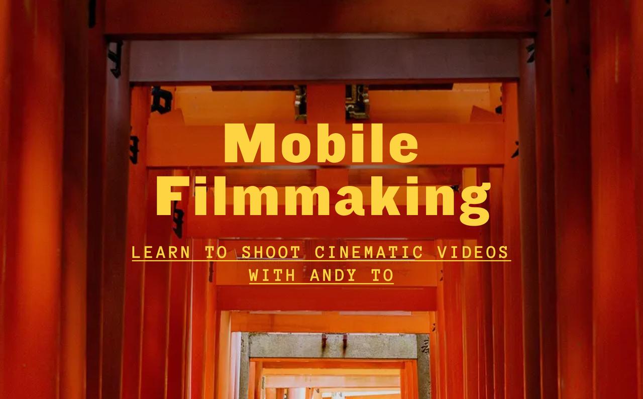 Moment lessons andy to mobile filmmaking featured